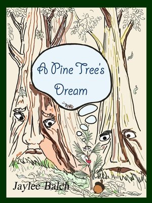 cover image of A Pine Tree's Dream